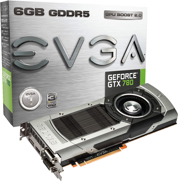    EVGA GeForce GTX 780   $550