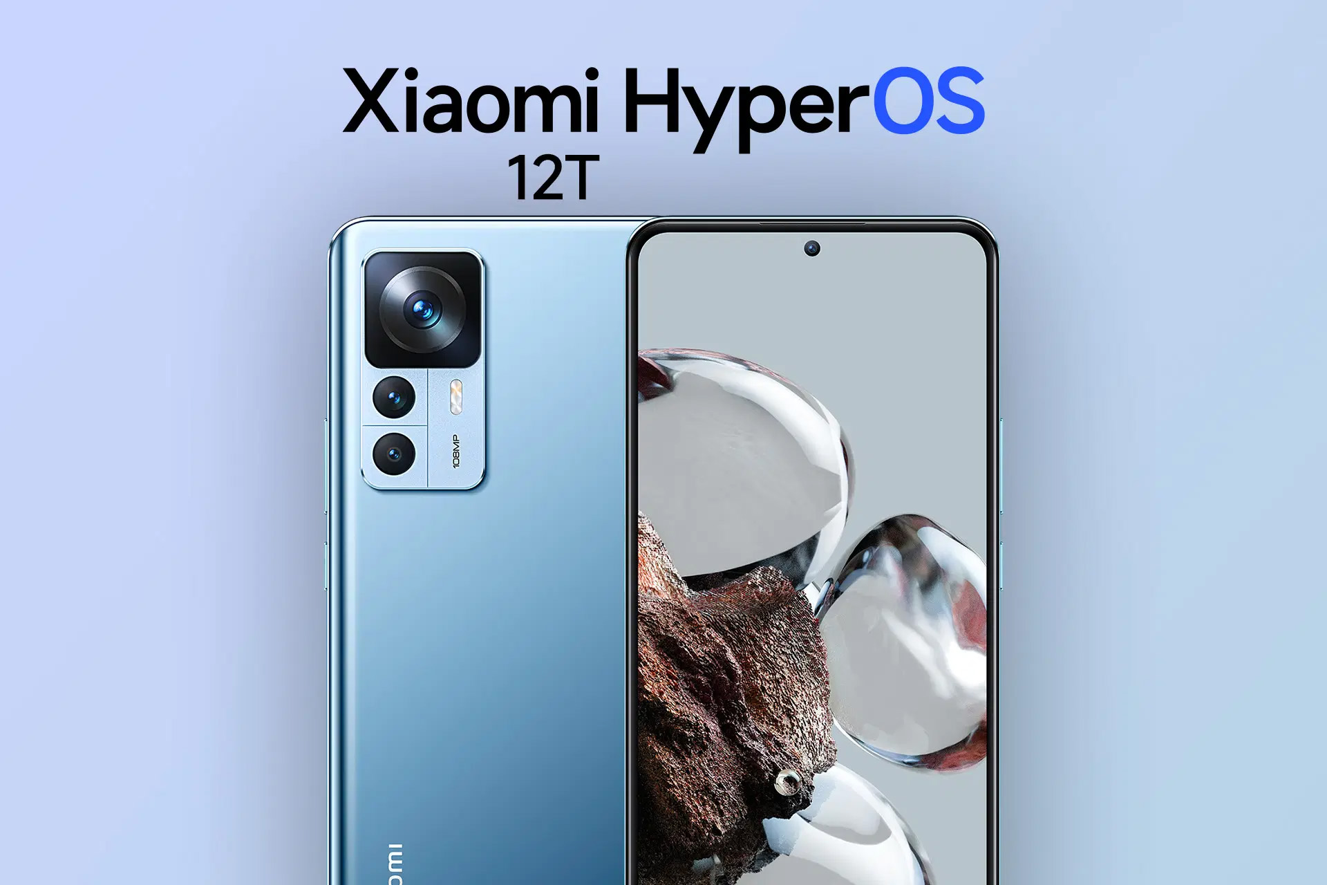 Xiaomi 12T станет первым глобальным смартфоном Xiaomi с HyperOS. Стабильная версия  прошивки уже на серверах